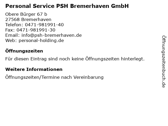 Personal Service PSH Bremerhaven GmbH in Bremerhaven: Adresse und Öffnungszeiten