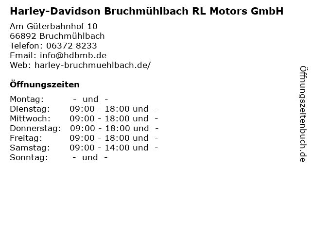 Harley-Davidson Bruchmühlbach RL Motors GmbH in Bruchmühlbach: Adresse und Öffnungszeiten