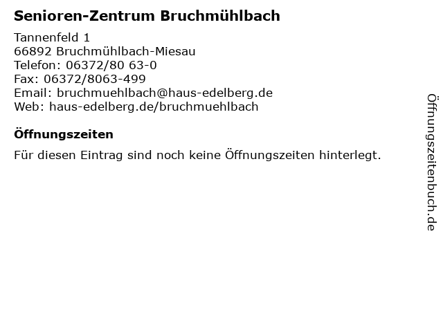 Senioren-Zentrum Bruchmühlbach in Bruchmühlbach-Miesau: Adresse und Öffnungszeiten