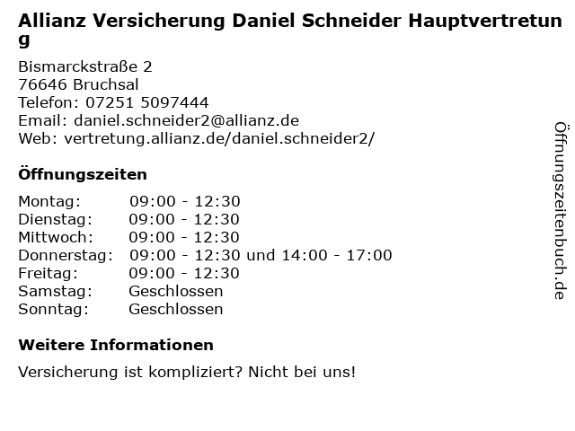 Allianz Versicherung Daniel Schneider Hauptvertretung in Bruchsal: Adresse und Öffnungszeiten