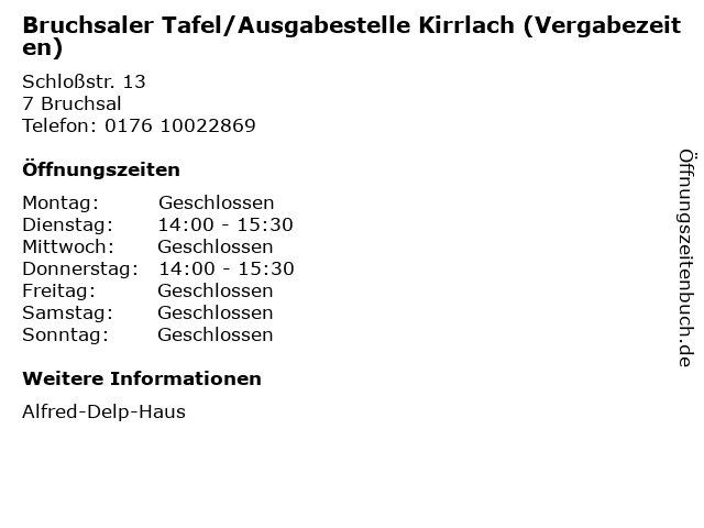 Bruchsaler Tafel/Ausgabestelle Kirrlach (Vergabezeiten) in Bruchsal: Adresse und Öffnungszeiten