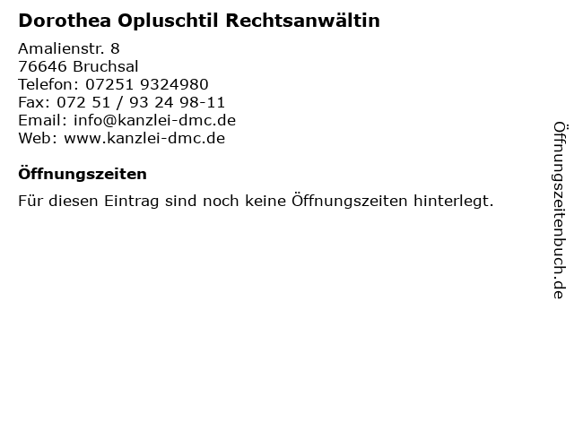 Dorothea Opluschtil Rechtsanwältin in Bruchsal: Adresse und Öffnungszeiten