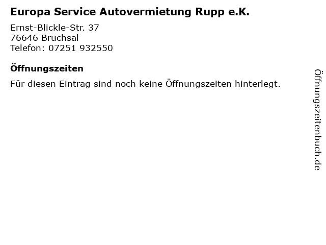 Europa Service Autovermietung Rupp e.K. in Bruchsal: Adresse und Öffnungszeiten