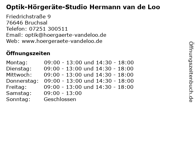 Optik-Hörgeräte-Studio Hermann van de Loo in Bruchsal: Adresse und Öffnungszeiten