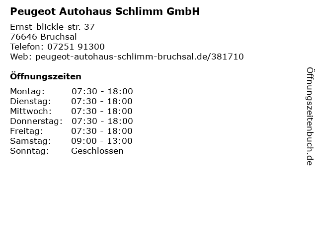 Peugeot Autohaus Schlimm GmbH in Bruchsal: Adresse und Öffnungszeiten