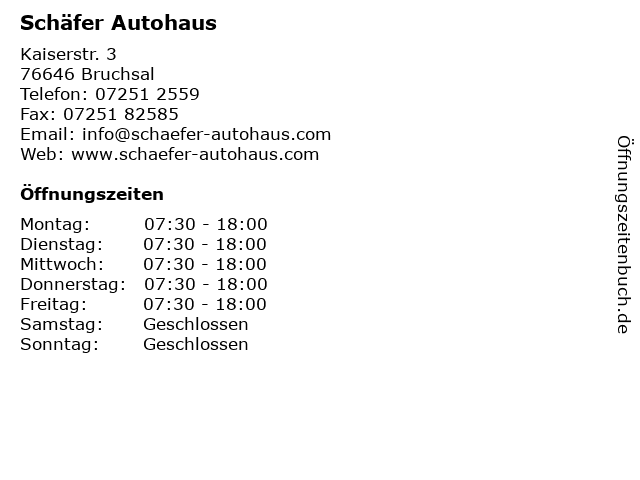 Schäfer Autohaus in Bruchsal: Adresse und Öffnungszeiten