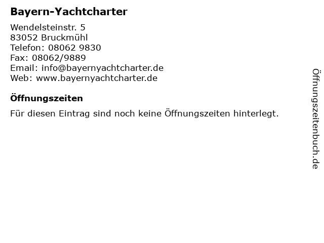 Bayern-Yachtcharter in Bruckmühl: Adresse und Öffnungszeiten