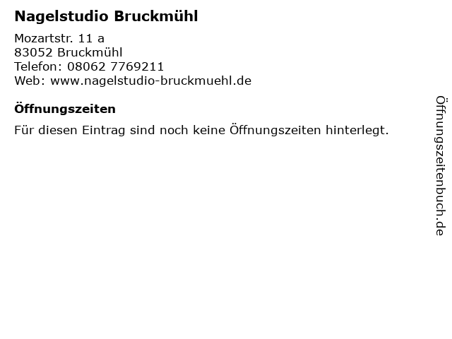 Nagelstudio Bruckmühl in Bruckmühl: Adresse und Öffnungszeiten
