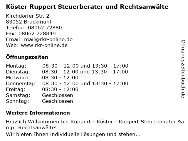 Ruppert - Köster - Ruppert Steuerberater & Rechtsanwälte - Bürozeiten in Bruckmühl: Adresse und Öffnungszeiten
