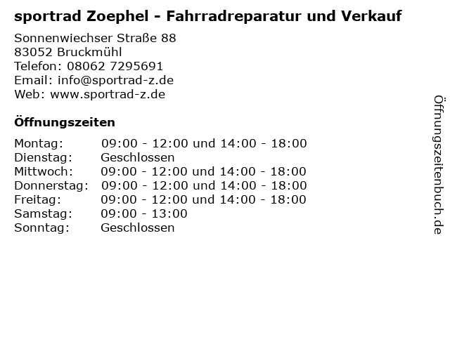 sportrad Zoephel - Fahrradreparatur und Verkauf in Bruckmühl: Adresse und Öffnungszeiten