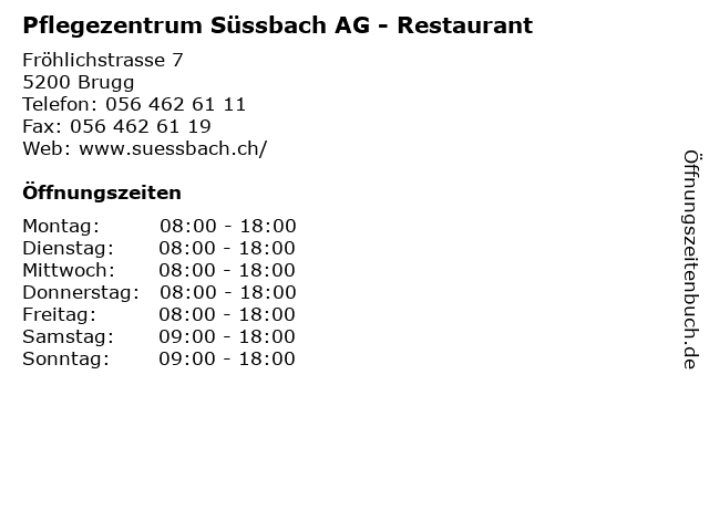 Pflegezentrum Süssbach AG - Restaurant in Brugg: Adresse und Öffnungszeiten