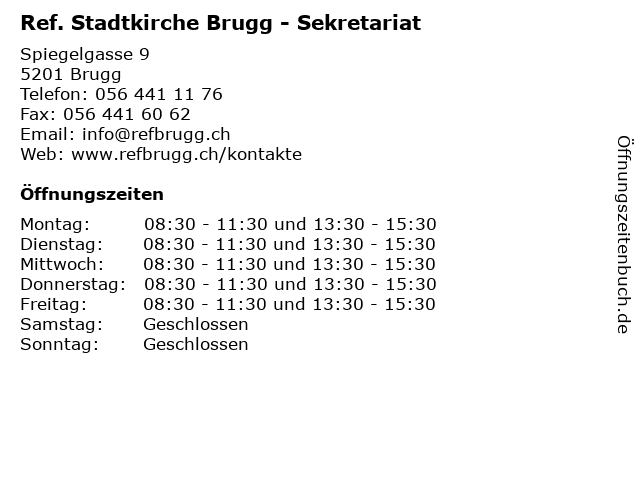 Ref. Stadtkirche Brugg - Sekretariat in Brugg: Adresse und Öffnungszeiten