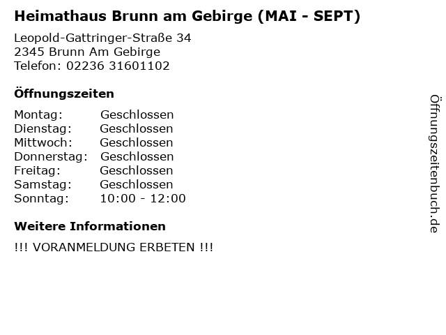 Heimathaus Brunn am Gebirge (MAI - SEPT) in Brunn Am Gebirge: Adresse und Öffnungszeiten