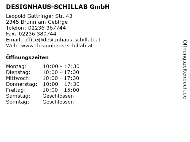 DESIGNHAUS-SCHILLAB GmbH in Brunn am Gebirge: Adresse und Öffnungszeiten