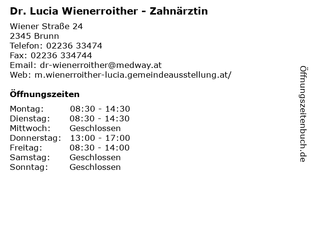 Dr. Lucia Wienerroither - Zahnärztin in Brunn: Adresse und Öffnungszeiten