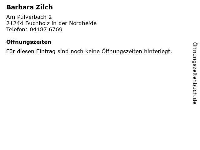 Barbara Zilch in Buchholz in der Nordheide: Adresse und Öffnungszeiten