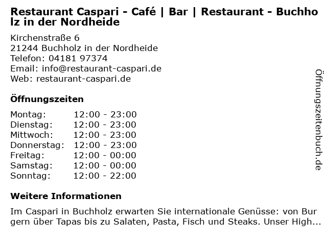 Restaurant Caspari - Café | Bar | Restaurant - Buchholz in der Nordheide in Buchholz in der Nordheide: Adresse und Öffnungszeiten