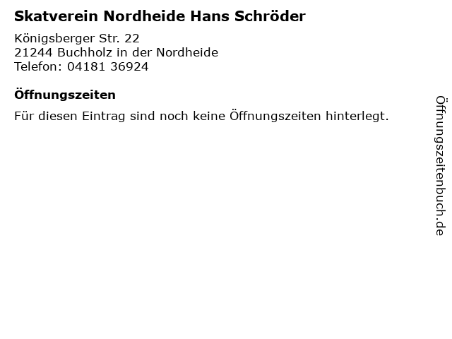 Skatverein Nordheide Hans Schröder in Buchholz in der Nordheide: Adresse und Öffnungszeiten