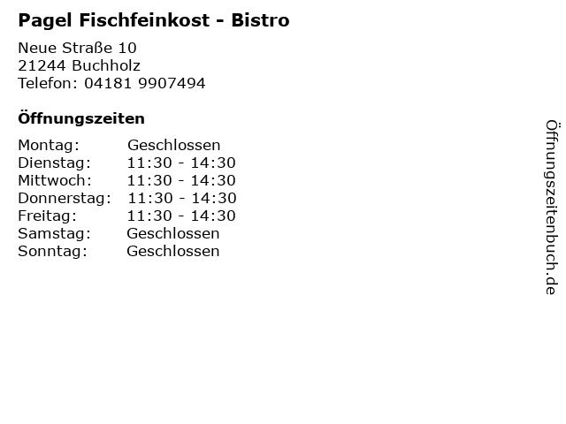 Pagel Fischfeinkost - Bistro in Buchholz: Adresse und Öffnungszeiten