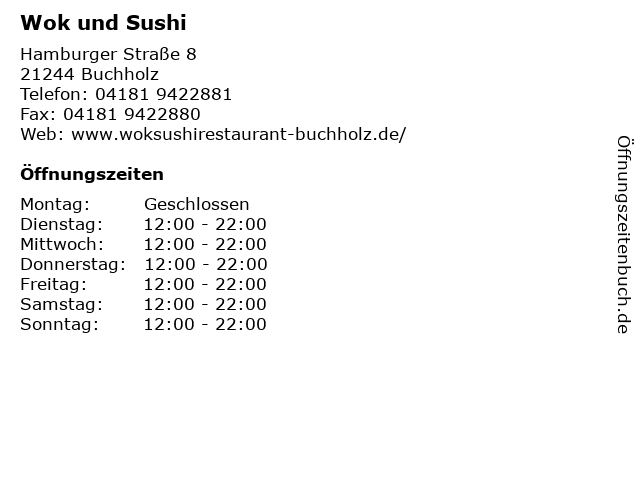 Wok und Sushi in Buchholz: Adresse und Öffnungszeiten