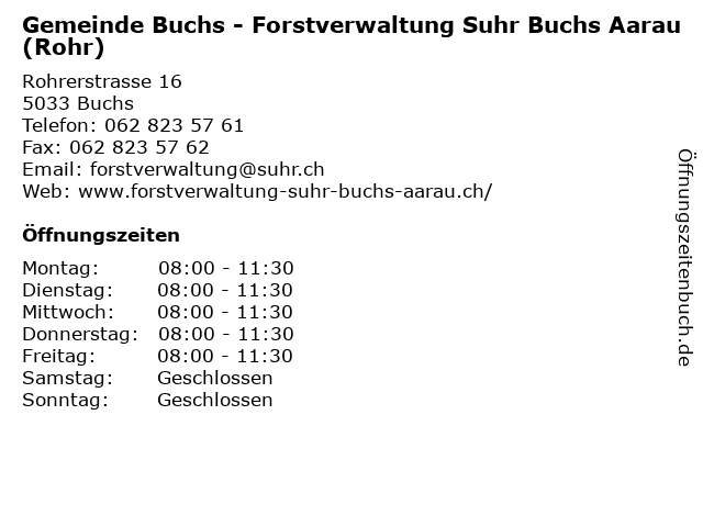 Gemeinde Buchs - Forstverwaltung Suhr Buchs Aarau (Rohr) in Buchs: Adresse und Öffnungszeiten