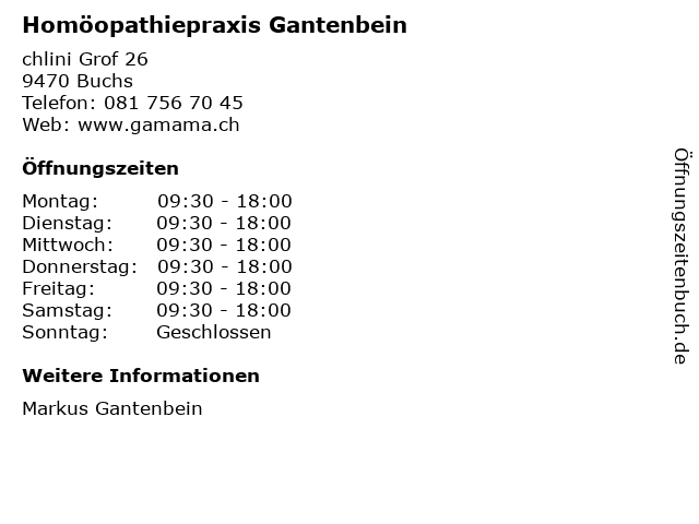 Homöopathiepraxis Gantenbein in Buchs: Adresse und Öffnungszeiten
