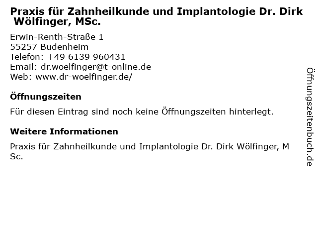 Dr. med. dent. Dirk Wölfinger Zahnarzt in Budenheim: Adresse und Öffnungszeiten