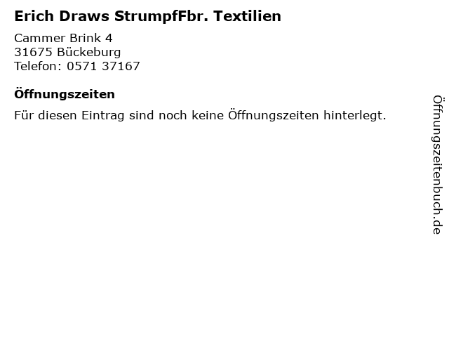 Erich Draws StrumpfFbr. Textilien in Bückeburg: Adresse und Öffnungszeiten
