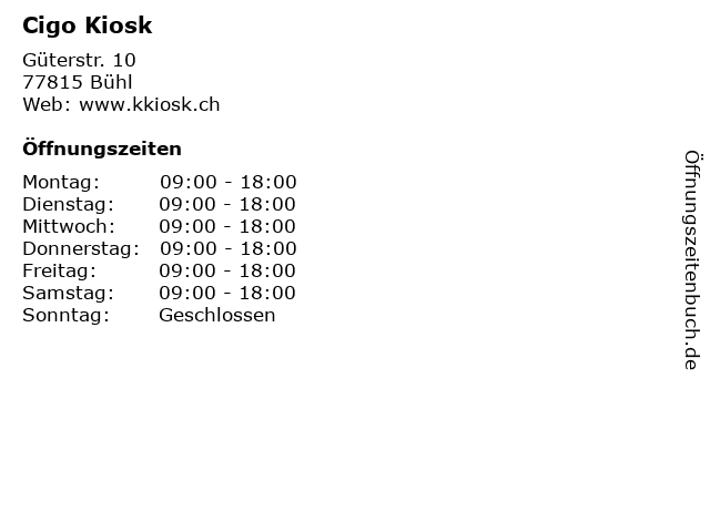 Cigo Kiosk in Bühl: Adresse und Öffnungszeiten