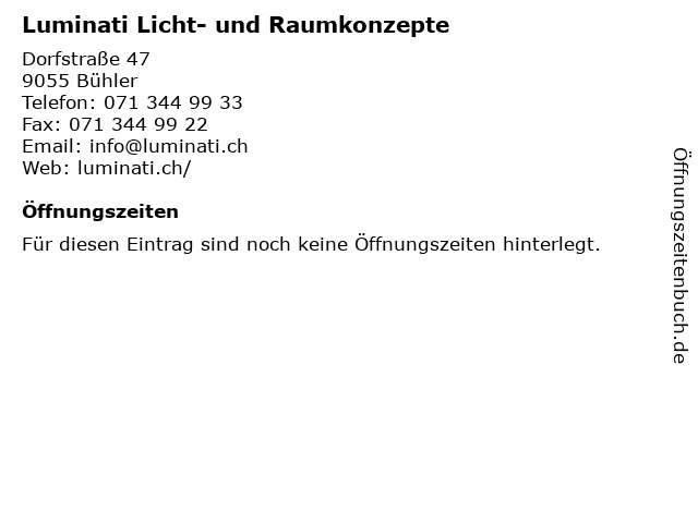 Luminati Licht- und Raumkonzepte in Bühler: Adresse und Öffnungszeiten
