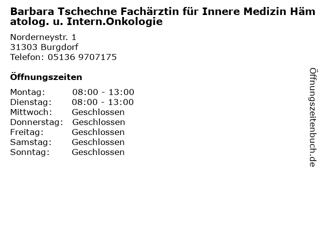 Barbara Tschechne Fachärztin für Innere Medizin Hämatolog. u. Intern.Onkologie in Burgdorf: Adresse und Öffnungszeiten