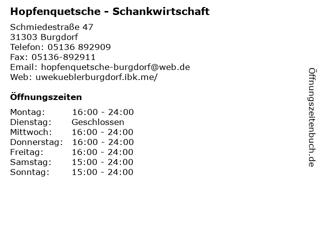 Hopfenquetsche in Burgdorf: Adresse und Öffnungszeiten