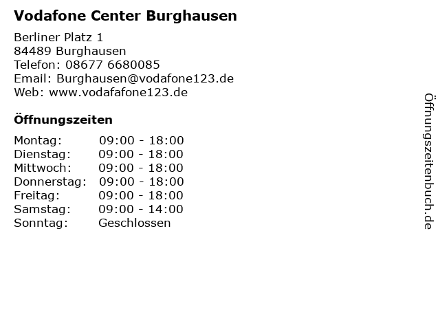Vodafone Center Burghausen in Burghausen: Adresse und Öffnungszeiten
