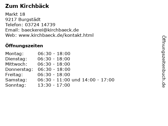 Zum Kirchbäck Café Konditorei Bäckerei in Burgstädt: Adresse und Öffnungszeiten