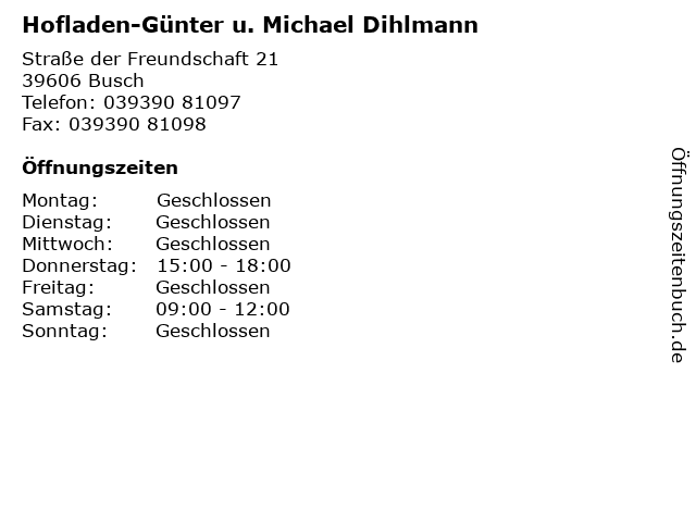 Hofladen-Günter u. Michael Dihlmann in Busch: Adresse und Öffnungszeiten