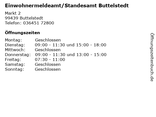 Einwohnermeldeamt/Standesamt Buttelstedt in Buttelstedt: Adresse und Öffnungszeiten