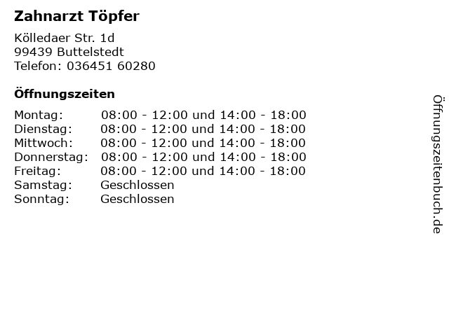 Zahnarzt Töpfer in Buttelstedt: Adresse und Öffnungszeiten