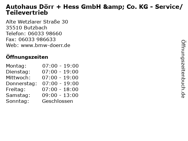 Autohaus Dörr + Hess GmbH & Co. KG - Service/Teilevertrieb in Butzbach: Adresse und Öffnungszeiten