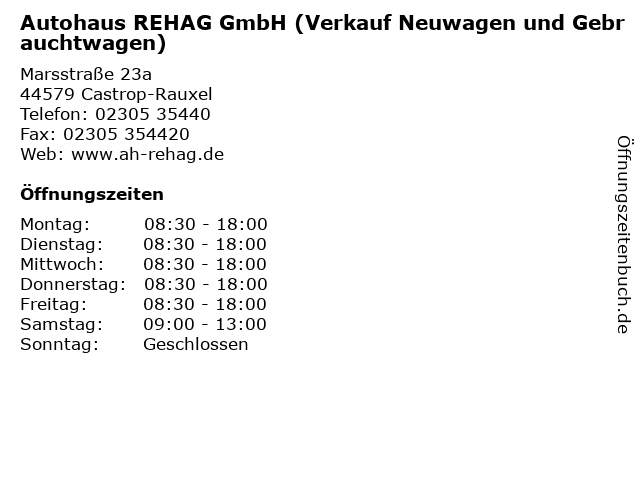 Autohaus REHAG GmbH (Verkauf Neuwagen und Gebrauchtwagen) in Castrop-Rauxel: Adresse und Öffnungszeiten