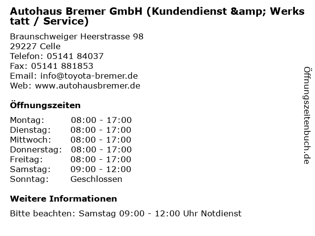 Autohaus Bremer GmbH (Kundendienst & Werkstatt / Service) in Celle: Adresse und Öffnungszeiten