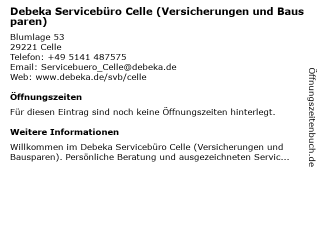 Debeka Versicherung Servicebüro in Celle: Adresse und Öffnungszeiten
