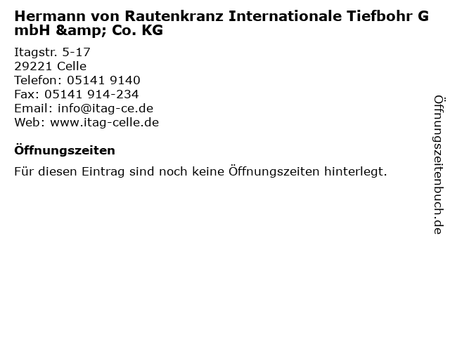 Hermann von Rautenkranz Internationale Tiefbohr GmbH & Co. KG in Celle: Adresse und Öffnungszeiten