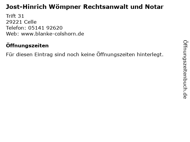 Jost-Hinrich Wömpner Rechtsanwalt und Notar in Celle: Adresse und Öffnungszeiten