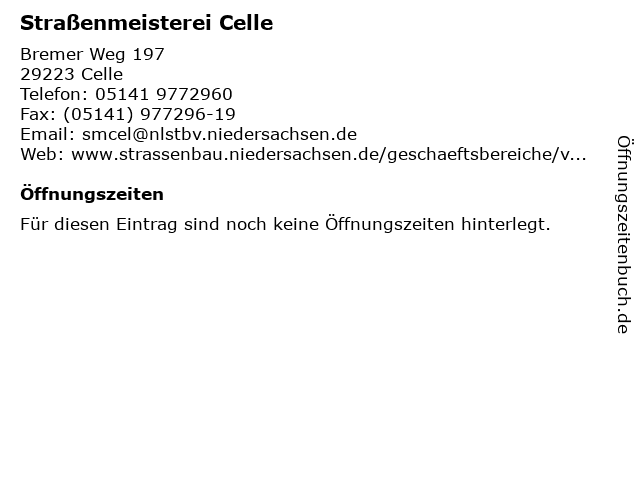 Straßenmeisterei Celle in Celle: Adresse und Öffnungszeiten