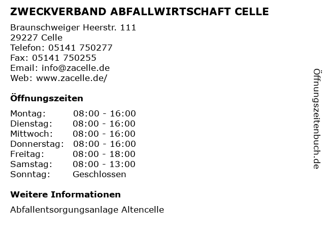 ZWECKVERBAND ABFALLWIRTSCHAFT CELLE in Celle: Adresse und Öffnungszeiten