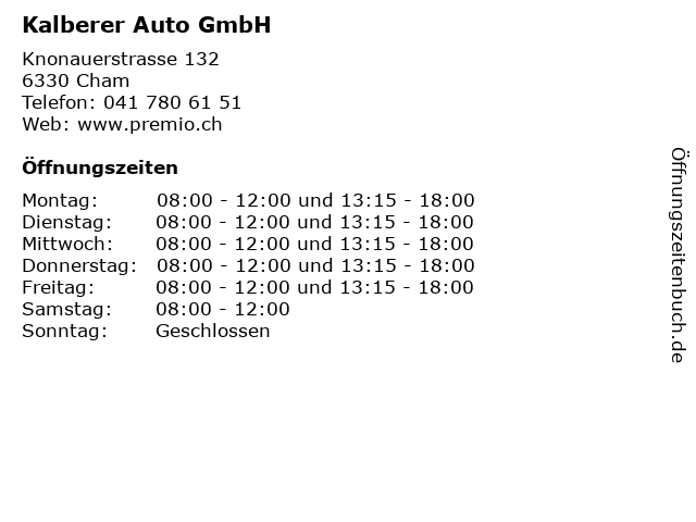 Kalberer Auto GmbH in Cham: Adresse und Öffnungszeiten