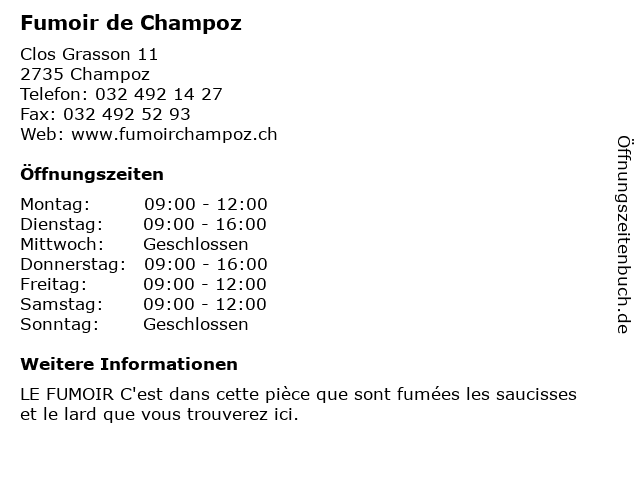 ᐅ Öffnungszeiten „Fumoir de Champoz“ clos Grasson 11 in