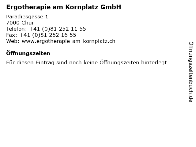 Ergotherapie am Kornplatz GmbH in Chur: Adresse und Öffnungszeiten