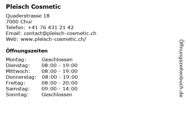 Pleisch Cosmetic in Chur: Adresse und Öffnungszeiten