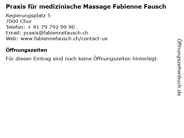 Praxis für medizinische Massage Fabienne Fausch in Chur: Adresse und Öffnungszeiten